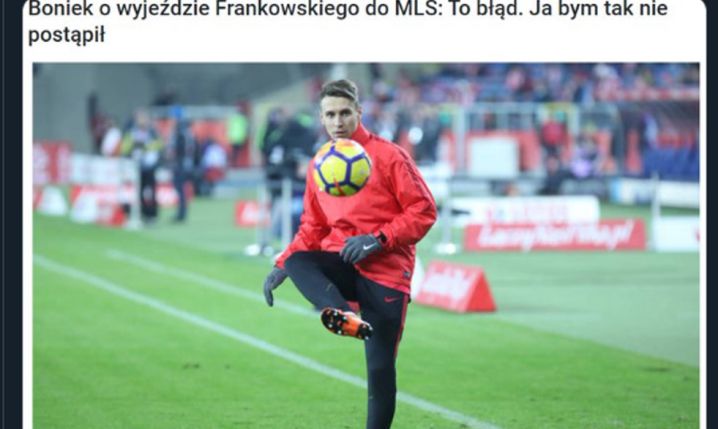 Tak mówił Boniek o transferze Frankowskiego do MLS! :D